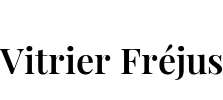 Vitrier Fréjus